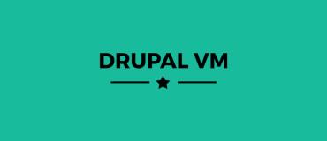 Drupal VM